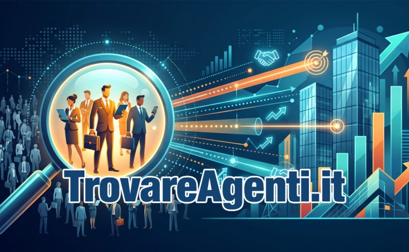 Il Reclutamento Mirato dei Venditori: Come TrovareAgenti.it Rivoluziona la Ricerca Commerciale